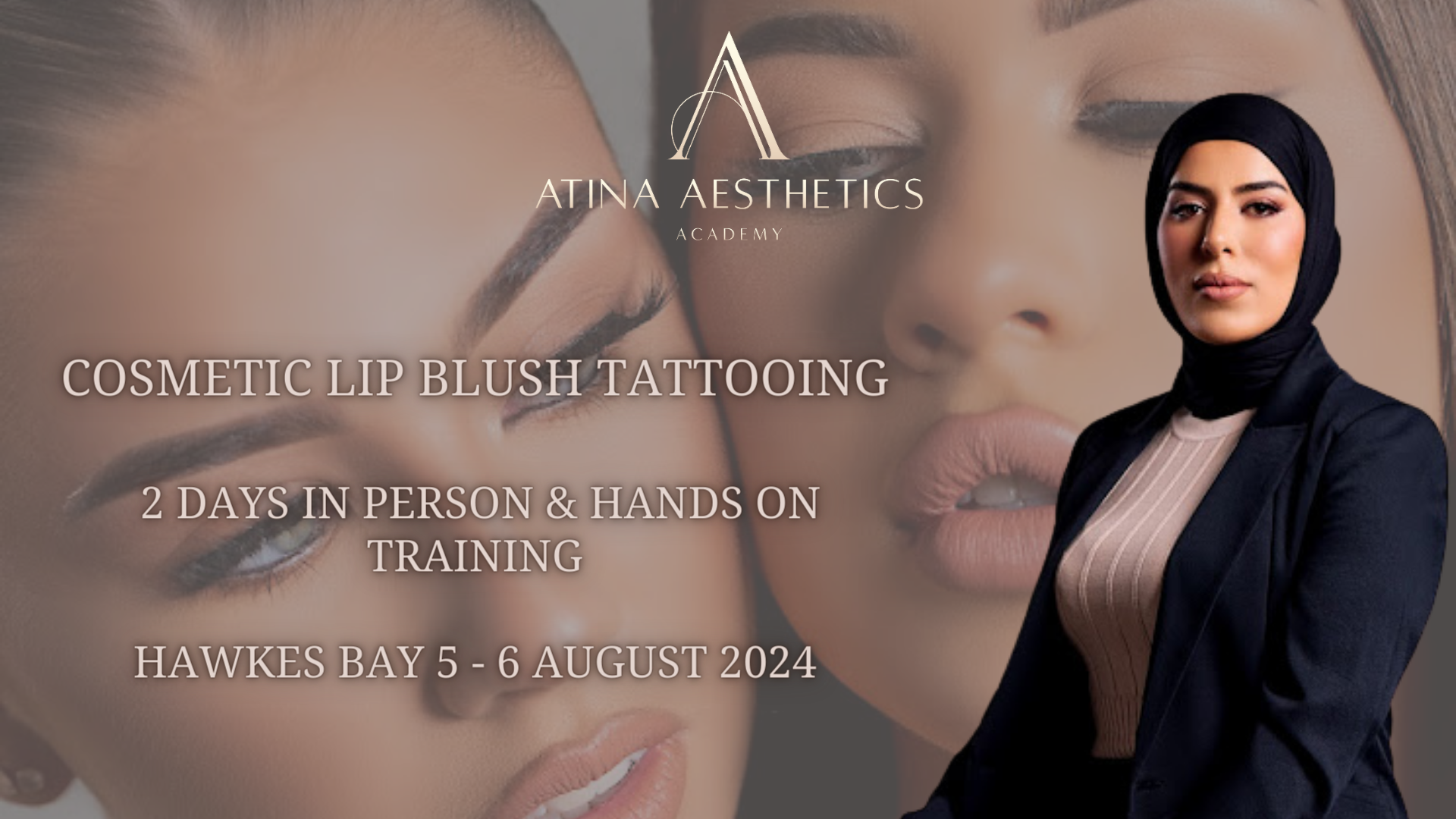 Hawkes Bay LIP BLUSH TATTOOING 5-6 August 2024